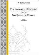 Dictionnaire Universel de la Noblesse de France