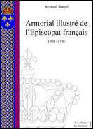 Armorial illustr� de l'Episcopat fran�ais